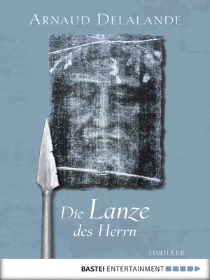 cover image of Die Lanze des Herrn
